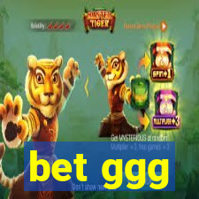 bet ggg